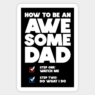 How To Be An Awesome Dad Sticker
